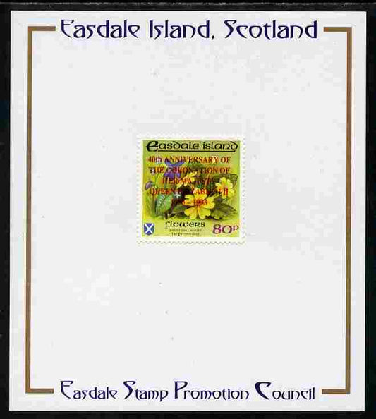 Easdale 1993 40th Anniversary of Coronation overprinted in red on Flora & Fauna perf 80p (Flowers) mounted on Publicity proof card issued by the Easdale Stamp Promotion Council 
