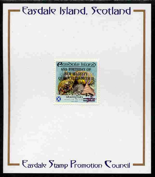 Easdale 1991 65th Birthday of Queen Elizabeth overprinted in black on Flora & Fauna perf definitive 17p on 36p (Shell) mounted on Publicity proof card issued by the Easdale Stamp Promotion Council 