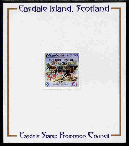 Easdale 1991 65th Birthday of Queen Elizabeth overprinted in black on Flora & Fauna perf definitive £1 (Birds) mounted on Publicity proof card issued by the Easdale Stamp Promotion Council 